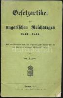 1843-1844 Gesetzartikel des ungarischen Reichstages. TIrnau, 1844. Felix Wachter. Az Országgyűlés törvényei, benne a magyar nyelv használatát kötelezővé tevő 1844. 2. tv. 40p.