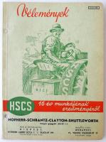 cca 1930 HSCS vélemények 16 év munkájáról képes reklám kiadvány. Gebhardt grafikával 131p.