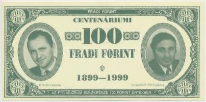 1999. 100Ft névértékű Centenáriumi Fradi Forint Elek, Dr. Jakabházy, Tóth Potya, Martos fényképével T:I