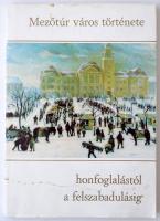 Bodoki Fodor Zoltán, Bodoki Fodor Zsigmond: Mezőtúr város története a honfoglalástól a felszabadulásig. 1. köt. Mezőtúr, 1978, Papírkötésben, jó állapotban.