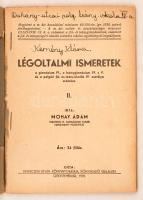 1939 Mohay Ádám: Légoltalmi ismeretek II., pp.:40, 17x12cm
