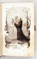 Munkay János: Mennyei nefelejts. Imakönyv. Bécsben, é.n., Wallner Jakabnál. Metszetekkel díszítve, f...