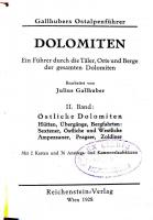 Gallhuber, Julius: Dolomiten. Ein Führer durch die Täler, Orte und Berge der gesamten Dolomiten. 1-3...
