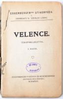 Velence. Bp., é. n., Eggenberger (Eggenberger-féle útikönyvek). Sérült papírkötésben, borítólapjai e...