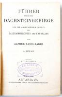 Radio-Radiis, Alfred: Führer durch das Dachsteingebirge und die angrenzenden Gebiete des Salzkammerg...