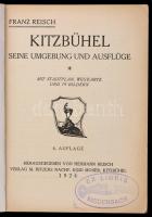 Reisch, Franz: Kitzbühel, seine Umbgebung und Ausflüge. Kitzbühel, 1924, Verlag M. Ritzers. Fekete-f...