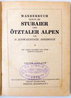 Schwaighofer, H.: Wanderbuch durch die Stubaier und Ötztaler Alpen. Innsbruck, 1930m Wagner'sch...