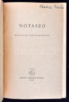 Nótaszó. Katonák daloskönyve. Szerk. Kis István. Bp., Zrínyi, 1978. Kiadói papírkötésben