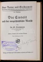 Steinmann, G.: Die EIszeit und der vorgeschichtliche Mensch. Leipzig - Berlin, 1917, B. G. Teubner (...
