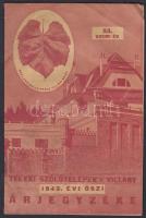 1943 A Teleki Szőlőtelepek(Villány) 1943. évi őszi árjegyzéke, 16p