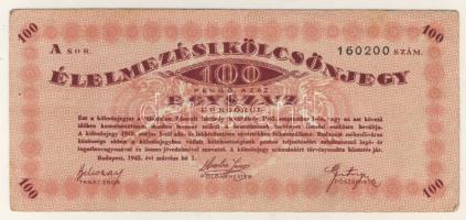 Budapest 1945. 100P "Élelmezési kölcsönjegy" T:II-