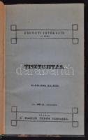 Nagy Ignác: Tisztújítás. Pest, 1845, Magyar Tudós Társaság kiadása (Eggenberger J. és fia). Harmadik kiadás. Későbbi félvászonkötésben, jó állapotban. Az eredeti borító bekötve.