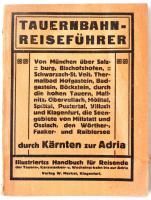 Lenzatti, Artur: Tauernbahn-Reiseführer, von München über Salzburg ... durch Kärnten zur Adria. Klagenfurt, 1921, Verlag der Kärntner Tauern-Adria-Reisezeitung.