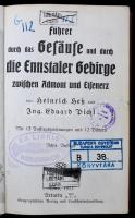 Heß, Heinrich - Pichl, Eduard: Führer durch das Gesäuse und durch die Ennstaler Gebirge zwischen Admont und Eisenerz. Wien, 1922, Artaria. Kicsit kopott vászonkötésben, egyébként jó állapotban.