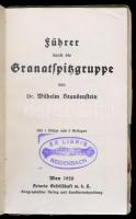Brandenstein, Wilhelm: Führer durch die Granatspitzgruppe. Wien, 1926, Artaria. Átnézeti képpel, tér...