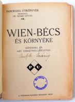 Wien-Bécs és környéke. Bp., - Bács, é. n., Panoráma (Panoráma útikönyvek 9.). Térképmellékletekkel, ...