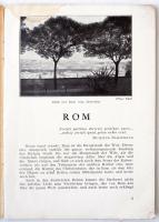 1933 Rom. Ente nazionale industrie turistiche. Számos fekete-fehér fényképpel, térképmelléklettel. K...