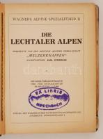 Die Lechtaler Alpen. Innsbruck, é. n., Verlag der Wagner'schen Universitätsbuchhandlung (Wagner...