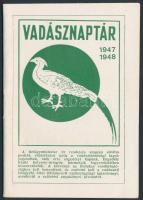 Vadásznaptár 1947-1948 / Ballisztikai adatokkal / Szerkeszti és kiadja Ludmányi János, Budapest / Tűzött papír kötés /