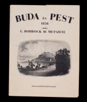 Buda és Pest 1856, L. Rohbock 16 metszete, Múzsák Közművelődési Kiadó, Budapest, 1988, 16 darab metszet papírmappában, 21x15 cm.