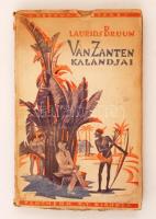 Laurids Bruun: Van Zanten Kalandjai, Pantheon R.T. Kiadása, 1926, papírkötés, 174 oldal. Állapot: A kötése meglazult, a borítója sérült, a gerince kopott.