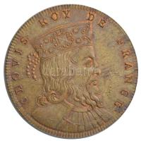 Franciaország ~1900. "I. Klodvig" peremén jelzett Br emlékérem "Francia Királyok soro...