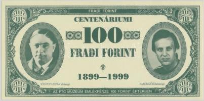 1999. 100Ft névértékű Centenáriumi Fradi Forint Elek, Dr. Jakabházy, Tóth Potya, Martos fényképével T:I