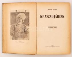 Rónai Ernő: Krasznojárszk
Tabéry Géza előszavával. Nagyvárad, 1940. ,,Grafika" Nyomdai Műintéz...