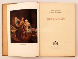 Bényi László, B. Supka Magdolna: Zichy Mihály. Budapest, 1953, Művelt Nép Könyvkiadó. Illusztrált ki...
