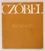 Czóbel Béla Kossuth-díjas festőművész kiállítása, Műcsarnok 1970. április 3-április 25. Fotókkal illusztrált kiadvány, pp.:80, 23x20cm