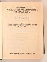 Dr. Kósa László (szerk.): Útmutató a gyógyszerkészítmények rendelésére. Bp., 1988, Medicina Könyvkia...