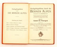 Hochgebirgsführer durch die Berner Alpen II.: Gemmi bis Petersgrat. Bern, 1937, Verlag A. Francke AG...
