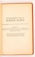 Hochgebirgsführer durch die Berner Alpen II.: Gemmi bis Petersgrat. Bern, 1937, Verlag A. Francke AG...