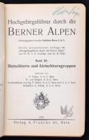 Hochgebirgsführer durch die Berner Alpen III.: Bietschhorn- und Aletschhorngruppen. Bern, 1931, Verl...
