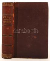 Karl Wilhelm Krüger: Griechische Sprache für Schulen. Leipzig, 1875, K. W. Krügers Verlagsbuchhandlung. Kiadói félbőr kötésben.