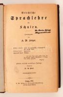Karl Wilhelm Krüger: Griechische Sprache für Schulen. Leipzig, 1875, K. W. Krüger's Verlagsbuch...