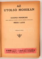 Cooper Fenimore: Az utolsó mohikán. Bp., é.n., Tolnai Nyomdai Műintézet és Kiadóvállalat R.-T. Harma...