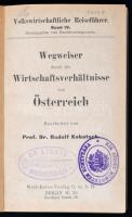 Kobatsch, Rudolf: Wegweiser durch die Wirtschaftsverhältnisse von Österreich. Berlin, [1913], Welt-R...