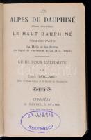 Gaillard, Émile: Les Alpes du Dauphiné. 2. köt.: Le haut Dauphiné. 1. rész: La Meije et lees Ecrins ...