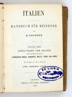 Baedeker, Karl: Italien. 3. köt.: Unter-Italien und Sicilien. Lipcse, 1887, Verlag von Karl Baedeker...