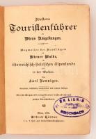 Ronniger, Karl: Försters Touristenführer in Wiens Umgebungen. Bécs, 1906, Alfred Hölder. Térképmellé...