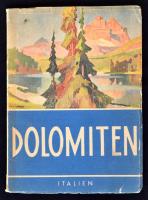Illustrierter Dolomitenführer. 1. köt.: Dolomiten, Garda-See, Merano. Bolzano, 1939, Unione Turistica Alberghiera delle Dolomiti. Térképmelléklettel, számos fekete-fehér fényképpel. Kopott, kicsit sérült papírkötésben.