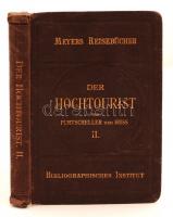 Purtscheller, L. - Hess, H.: Der Hochtourist in den Ostalpen. 2. köt. Lipcse - Bécs, 1903, Bibliographisches Institut (Meyers Reisebücher). Térképmellékletekkel. Kopott vászonkötésben, egyébként jó állapotban.