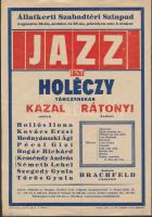 cca 1960-1970 "Jazz és Holéczy Tánczenekar" az Állatkerti Szabadtéri Színpadon, kisplakát, 30x21 cm