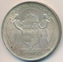 1939. 5P Ag "Horthy balra" T:2 kis ph., patina 
Adamo P8.2