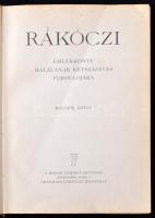 Rákóczi emlékkönyv halálának kétszázéves fordulójára. Szerk.: Lukinich Imre. 2. köt. Bp., [1935], Fr...