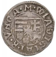 1498-1503K-h Denár Ag "II. Ulászló" (0,60g) T:2 Huszár 807., Unger 641.a var