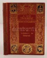 Erland Nordenskiöld: Indiánok és fehérek. (Vándorlások Bolíviában). Képekkel és térképpel. Budapest, 1911, Világirodalom-Kiadás. Aranyozott kiadói egészvászon kötésben, kissé laza gerinccel