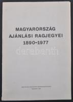 Magyarország ajánlási ragjegyei 1890-1977 (Budapest, 1981)
