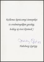 Habsburg György (1964-) osztrák és magyar újságíró, politikus, közéleti személyiség, apai nagyapja IV. Károly, saját kezű aláírása üdvözlőlapon, 15x11cm